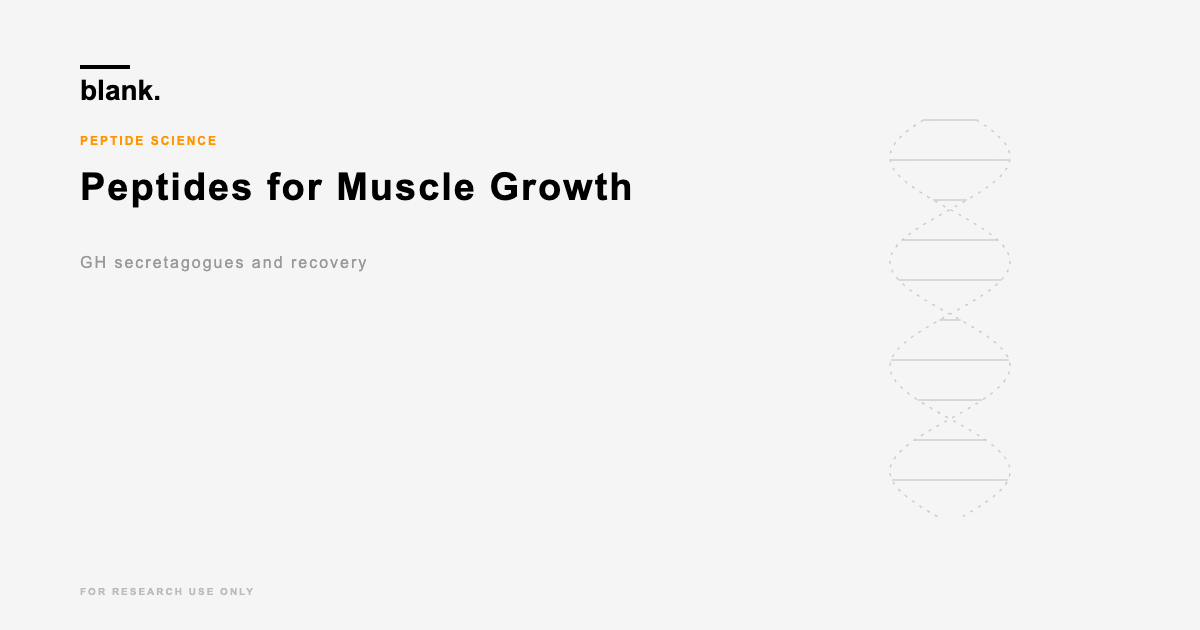 muscle growth - Blank Peptides research blog