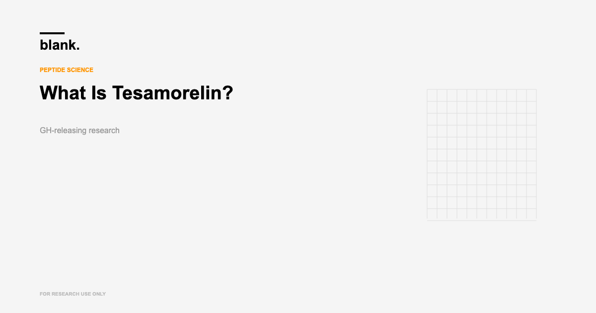 tesamorelin - Blank Peptides research blog